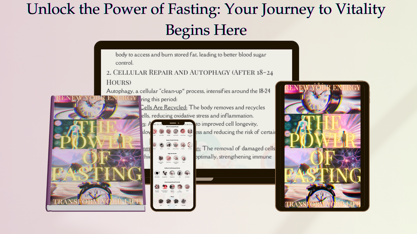 The Power of Fasting